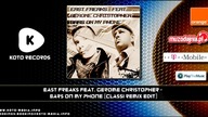 East Freaks feat. Gerome Christopher - Bars On My Phone (Classi Remix Edit)