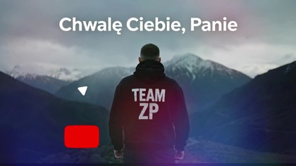 TEAM ZP - Chwalę Ciebie Panie 2026