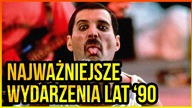10 NAJWAŻNIEJSZYCH WYDARZEŃ LAT 90