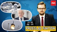 Francuzi wyszli na ulice, Gowin dostał ultimatum, Rosja testuje nowy pocisk.  PF w MN!