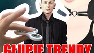 10 NAJGŁUPSZYCH TRENDÓW