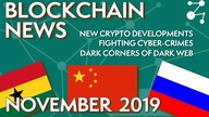 Russias Plans To Confiscate Crypto, Chinas Financial Network // Nov 2019 News | Blockchain Central