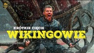 300 Kultura | KRÓTKIE CIĘCIE #3: Vikings (sezon 5)