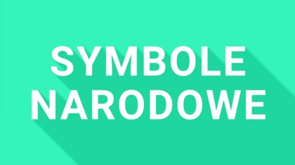 SYMBOLE NARODU POLSKIEGO