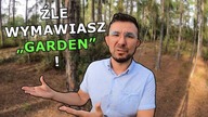 Źle Używasz Słowo Garden - Szybka Lekcja Angielskiego