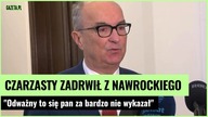 Czarzasty do Nawrockiego:  Fajnie jest powiedzieć swoje i wygnać dziennikarzy