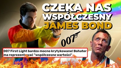JAK POGRZEBAĆ kolejne uniwersum? Czeka nas James Bond dla POSTĘPOWEGO I WSPÓŁCZESNEGO odbiorcy
