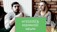 WEGANIZM na tapecie-kłamstwa, obłuda, zaślepienie (backstage z Judytą cz. 1)