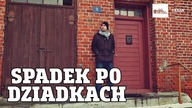 Spadek po DZIADKACH