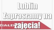 Lublin: Zapraszamy na zajęcia!