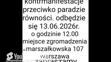 zapraszamy na kontrmanifestacje przeciwko paradzie równości.