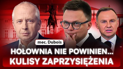 OSTRZEŻENIE DLA HOŁOWNI.  CHODZI O ZAPRZYSIĘŻENIE.  DUBOIS MÓWI WPROST