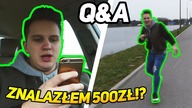 ZNALAZŁEM 500ZŁ I JE ZOSTAWIŁEM!? Q&A #1