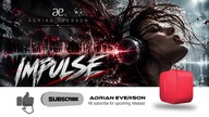 Adrian Everson - Impulse