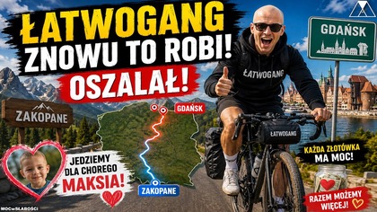 ŁATWOGANG ZNOWU TO ROBI! OSZALAŁ!