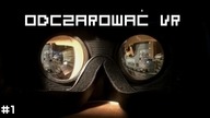 Odczarować VR #1 - Relacja z pokazów VR Nvidia Polska