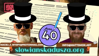 Radio Sławenia to My - czyli Nasze Piątkowo - Sobotnie Wieczorne Rozmowy #40