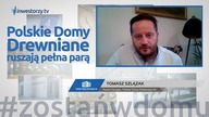 Polskie Domy Drewniane SA, Tomasz Szlązak  Prezes Zarządu, #376 ZE SPÓŁEK
