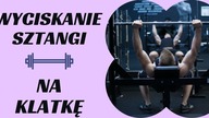 WYCISKANIE SZTANGI NA ŁAWCE POZIOMEJ  ĆWICZENIE na Klatkę Piersiową