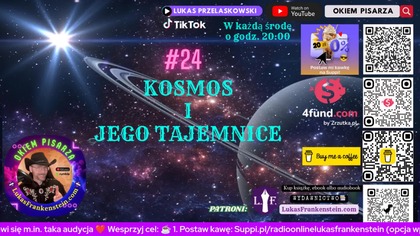 #24 Audycja: Kosmos i Jego Tajemnice