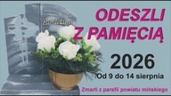 ODESZLI z PAMIĘCIĄ / Zmarli od 9 do 14 sierpnia 2026