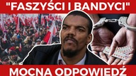 OBRAŻAJĄ patriotów! Chcą destabilizować Polskę! OPAMIĘTAJCIE SIĘ! OSTRA odpowiedź dr.  Aondo-Akaa!