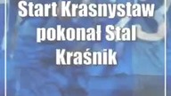 Start Krasnystaw pokonał Stal Kraśnik i przeskoczył rywali w tabeli