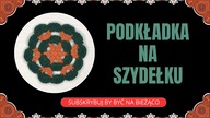 JAK ZROBIĆ PODKŁADKĘ NA SZYDEŁKU, PODKŁADKA Z WŁÓCZKI KROK PO KROKU #440