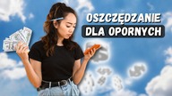 7 Szybkich i PROSTYCH Sposobów Na OSZCZĘDZANIE dla początkujących