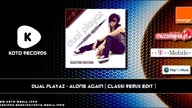 Dual Playaz - Alone Again (Classi Remix Edit)