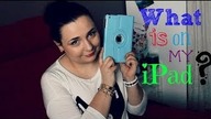 Whats on my iPad mini?