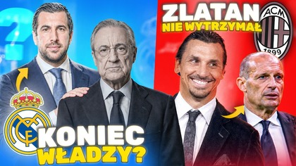 to on OBALI Florentino Pereza? WIELKA ZMIANA w Realu Madryt?! Zlatan SZARPAŁ się z trenerem!