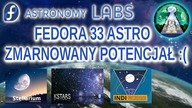 Fedora 33 Labs - Astronomy - Linux dla astronomów ? Tak ale niestety zmarnowany potencjał.. szkoda