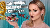 Cały Makijaż Kosmetykami z Chińczyka vol. 2Wyzwanie Test Będzie Się Działo