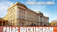 Symbole Miasta LONDYN - Pałac Buckingham #4