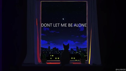 Allybasse - Dont Let Me Be Alone