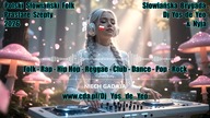 Polska Słowiańska Muzyka Taneczna Słowiańska Brygada Dj Yos de Yeo Wataha & Nyja część.  20 MEGA