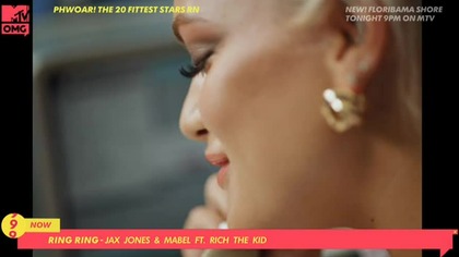 Jax Jones & Mabel Ft.  Rich The Kid - Ring Ring (MTV OMG UK) (Phwoar! The 20 Fittest Star Rn)