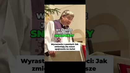 Wyrastanie z pamięci Jak zmieniają się nasze spojrzenia na świat #pawlukiewicz
