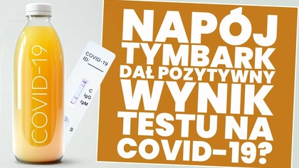 Test na Covid-19 reaguje z napojem Tymbark? Analiza filmu!