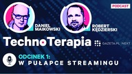 W pułapce streamingu.  Podcast TechnoTerapia [odcinek 1]