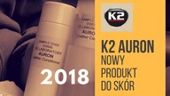 Czyszczenie i konserwacja skórzanej tapicerki - K2 Auron - premiera 2018 - już dostępny