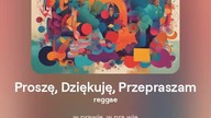 2024.08.19 - 15 - Proszę, Dziękuję, Przepraszam - reggae - tekst Ewa Lipka, śpiew i muzyka SI/AL
