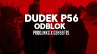 07.DUDEK P56 - ODBLOK  PROD.GEN BEATS ,INKG (MY TAPE D12)