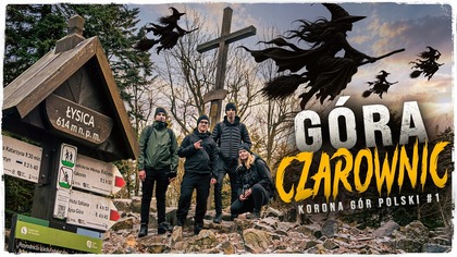 Góra czarownic!  Łysica (614 m) | #01 Korona Gór Polski 