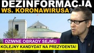 NOWY KANDYDAT na prezydenta! Jak wygląda życie po obostrzeniach.  O pracy Sejmu | K.  L.  Łuksza