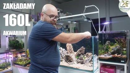 Zakładanie 160l akwarium wystawowego GreenArt 