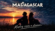 Madagascar  Między ciszą a słowami | Oficjalny teledysk / Audio 2026 
