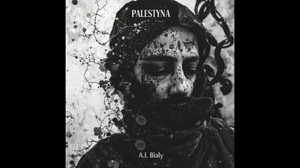 A. I.  Bialy - Palestyna (free Palestine / wolność dla Palestyny)