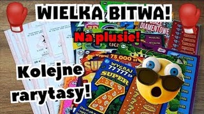 Zdrapki - Ekspres Losy!  Normalnie same cuda i rarytasy!  Wielka Bitwa na plusie! 